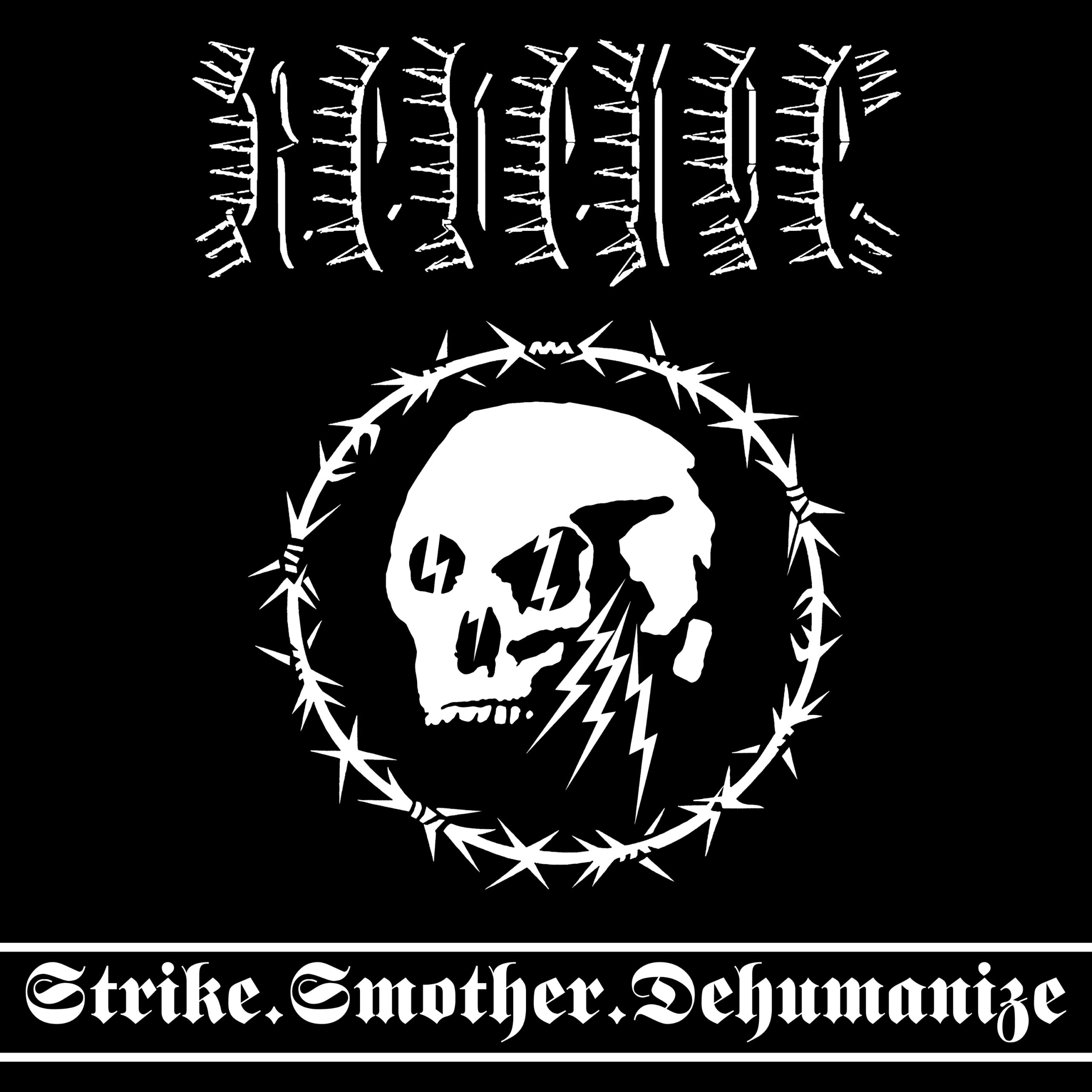 REVENGE Strike.Smother.Dehumanize