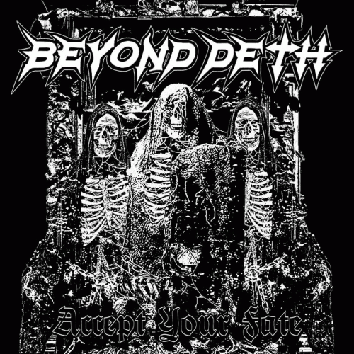 beyond deth accept your fate