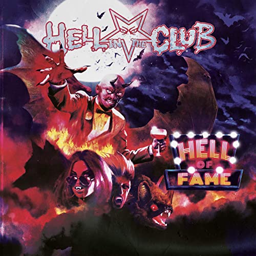 hell in the club-hell of fame