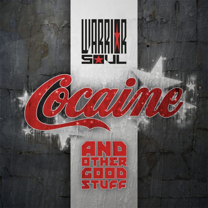 warrior_soul-cocaine_and_other_good_stuff