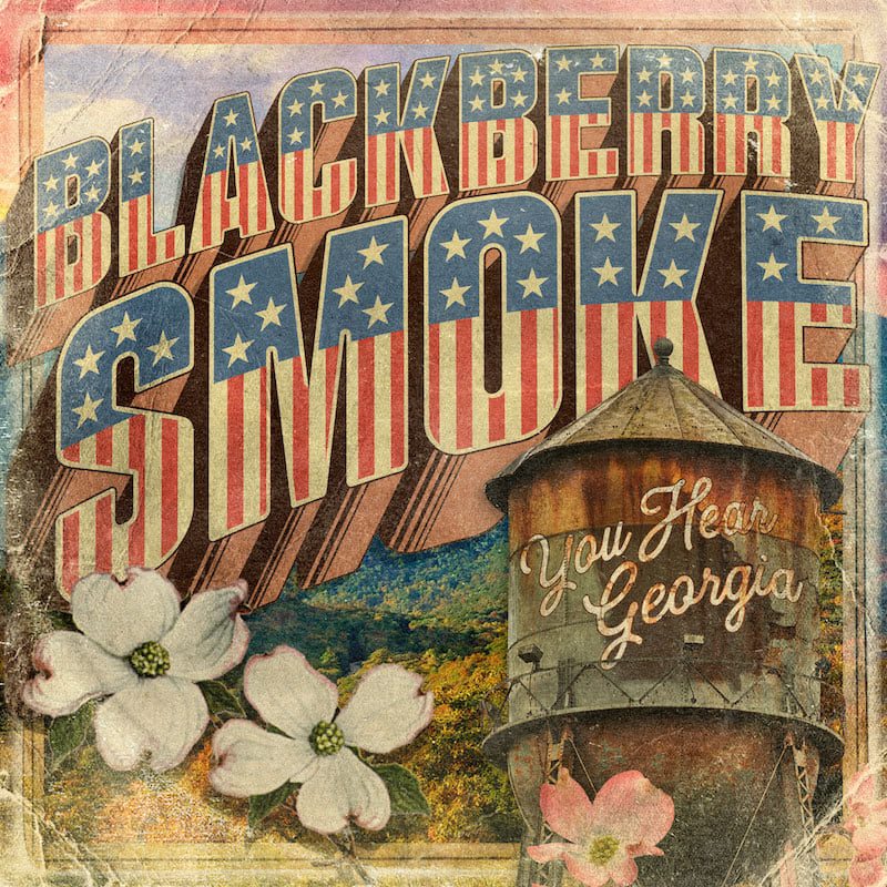 Blackberry-Smoke-You-Hear-Georgia