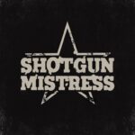 Shotgun-Mistress-st