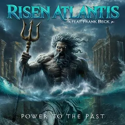 risen atlantis power to the past album cover