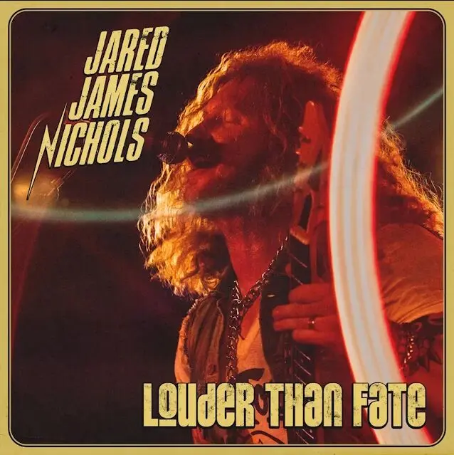 jared james nichols louder than fate album cover