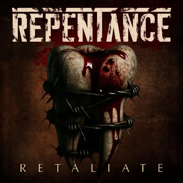 repentance band retaliate album cover