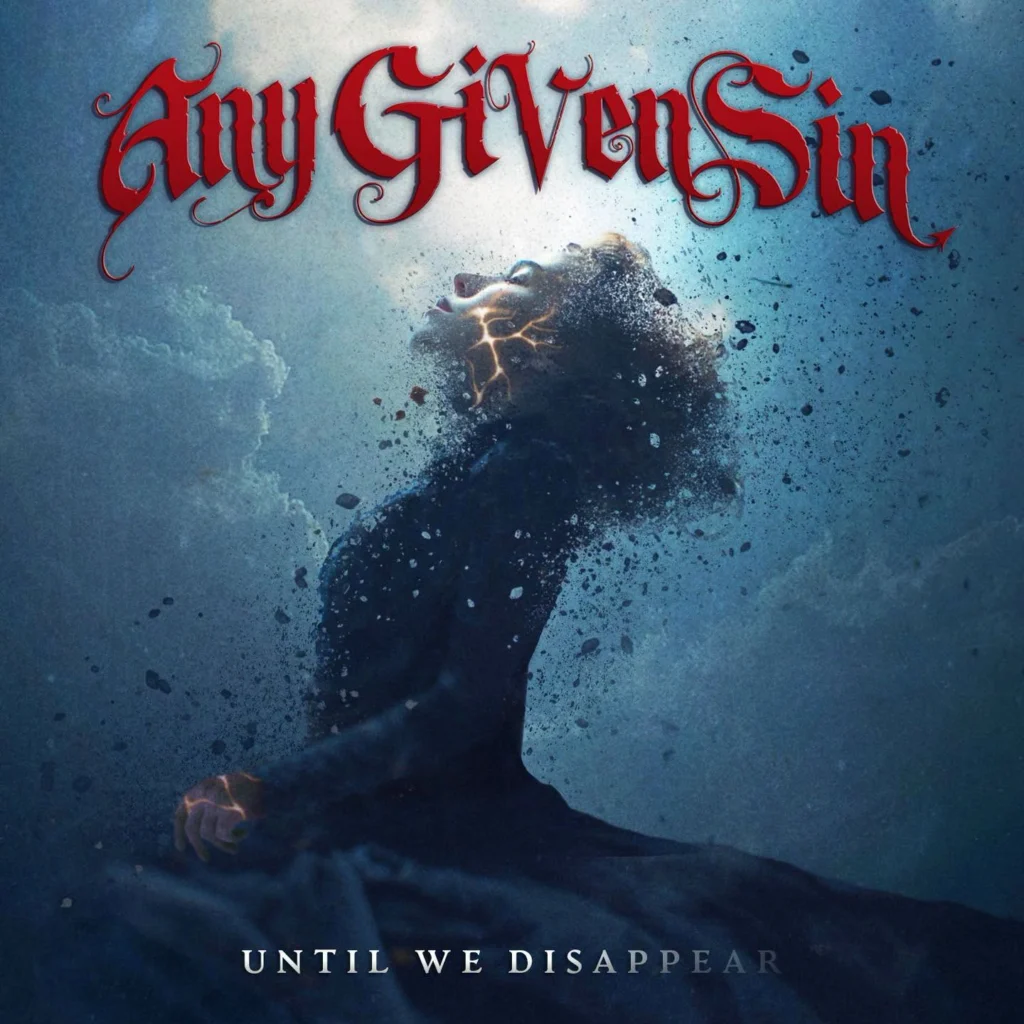 any given sin band until we disappear