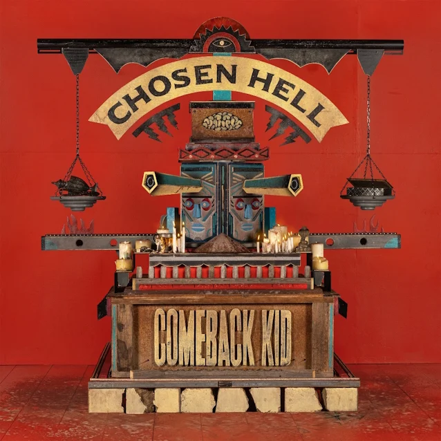 comeback kid band chosen hell
