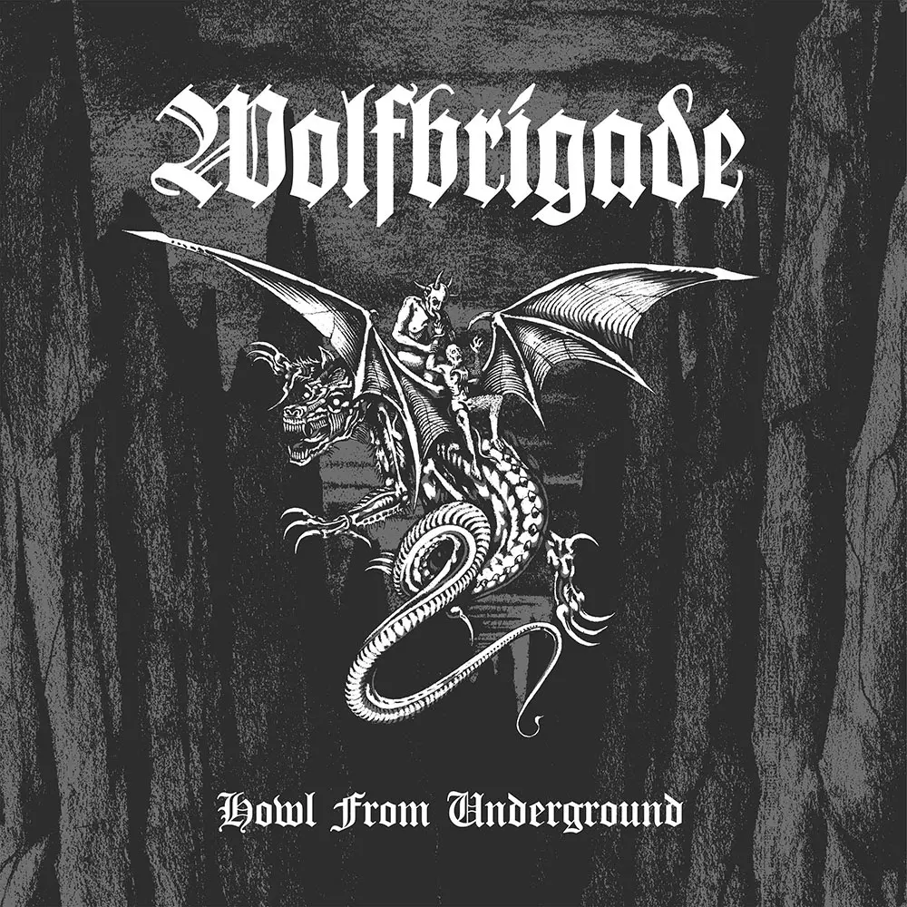 wolfbrigade band howl from underground