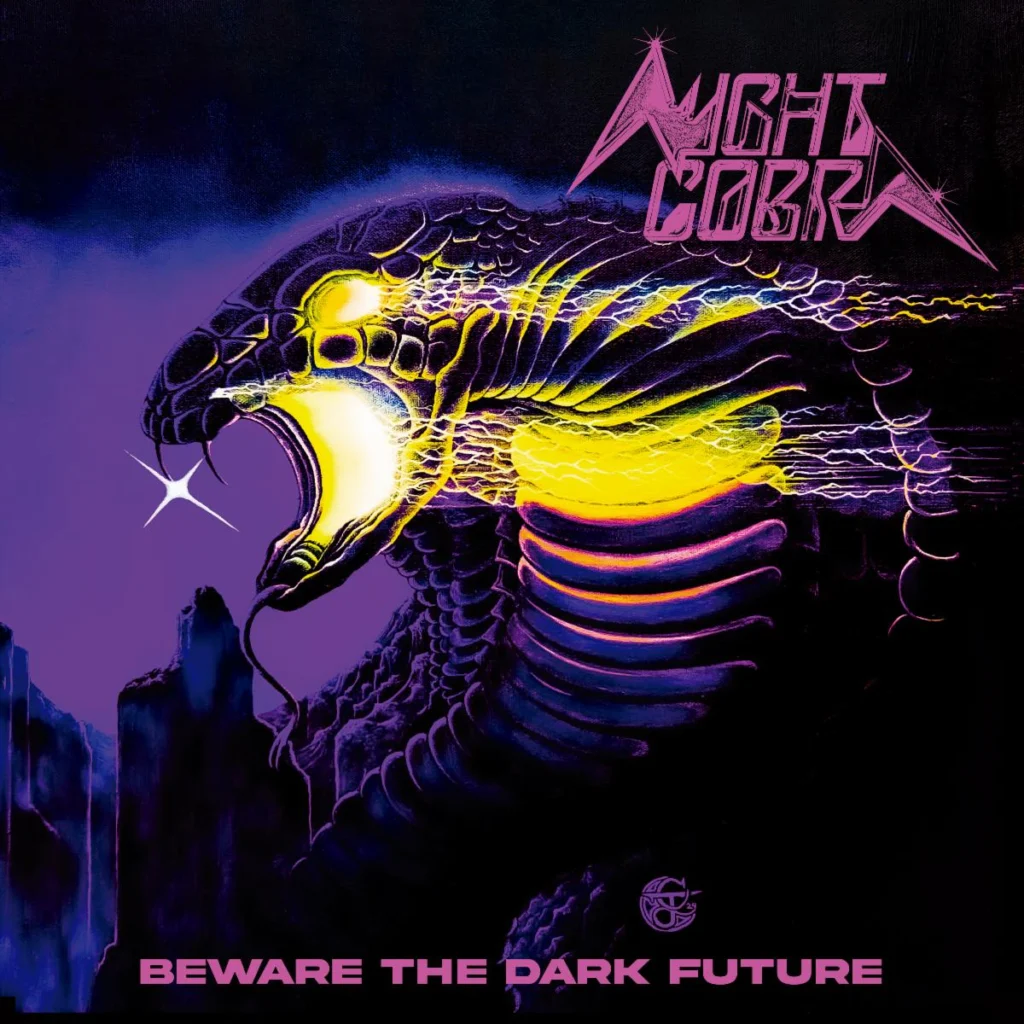 night cobra band beware the dark future